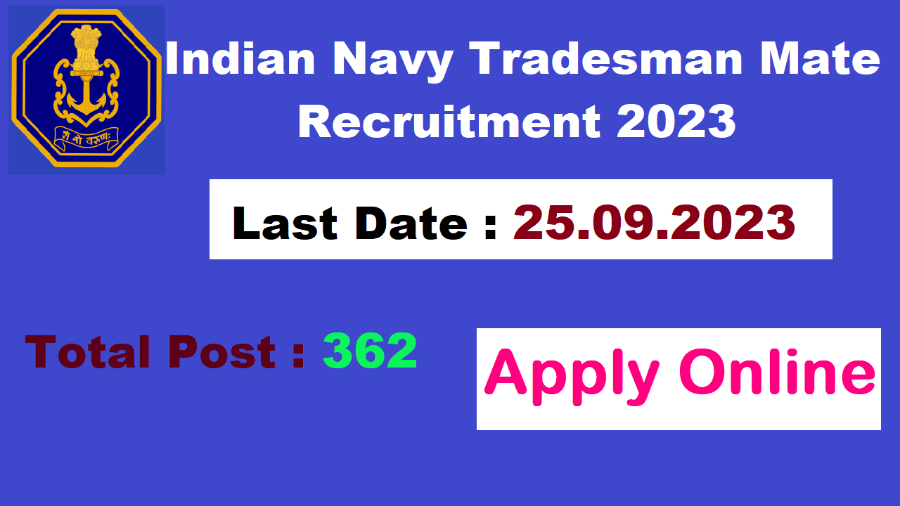 Indian Navy Tradesman Mate Recruitment 2023